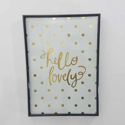 Obraz s rámem Hello Lovely 42×30 cm Kare