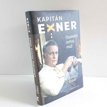 Kapitán Exner Osamělý mrtvý muž Václav Erben