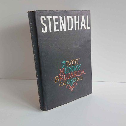 Život Henry Brularda Stendhal
