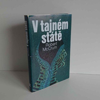 V tajném státě Robert McCrum