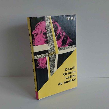 Letím do bouřky Daniil Granin