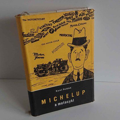 Michelup a motocykl Karel Poláček