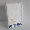 Svatební noc a jiné lásky Eduard Petiška